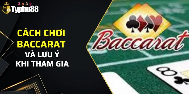 cách chơi baccarat