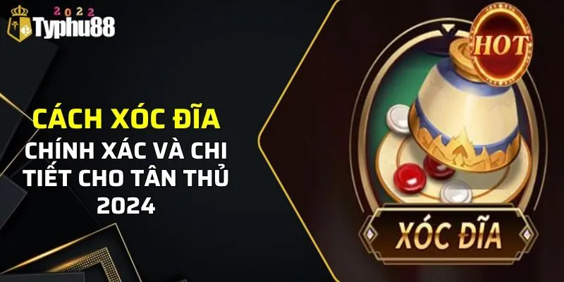 cách xóc đĩa